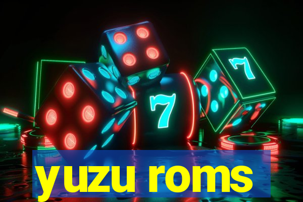 yuzu roms